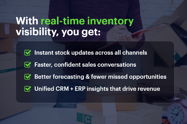 With real-time inventory visibility you get