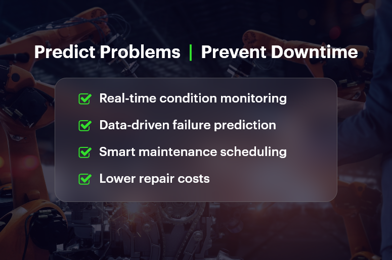 Predict Problems Prevent Downtime 