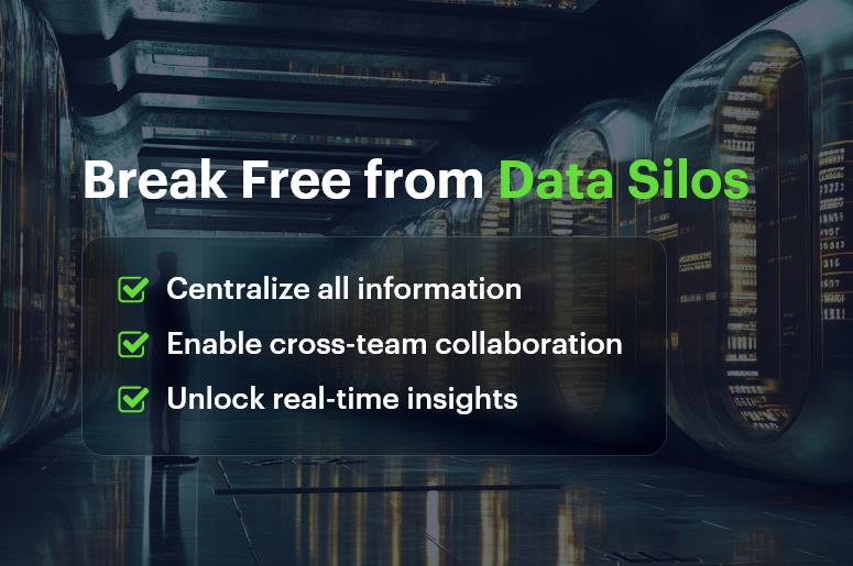Break Free from Data Silos