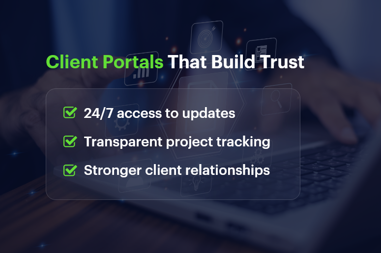 Client Portals That Build Trust